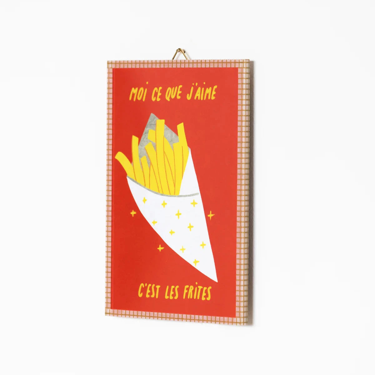Moi ce que j'aime C'est les frites