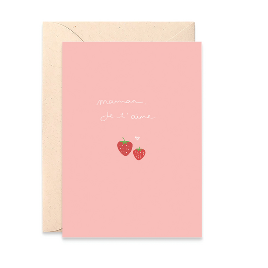 Carte Maman Je t'aime