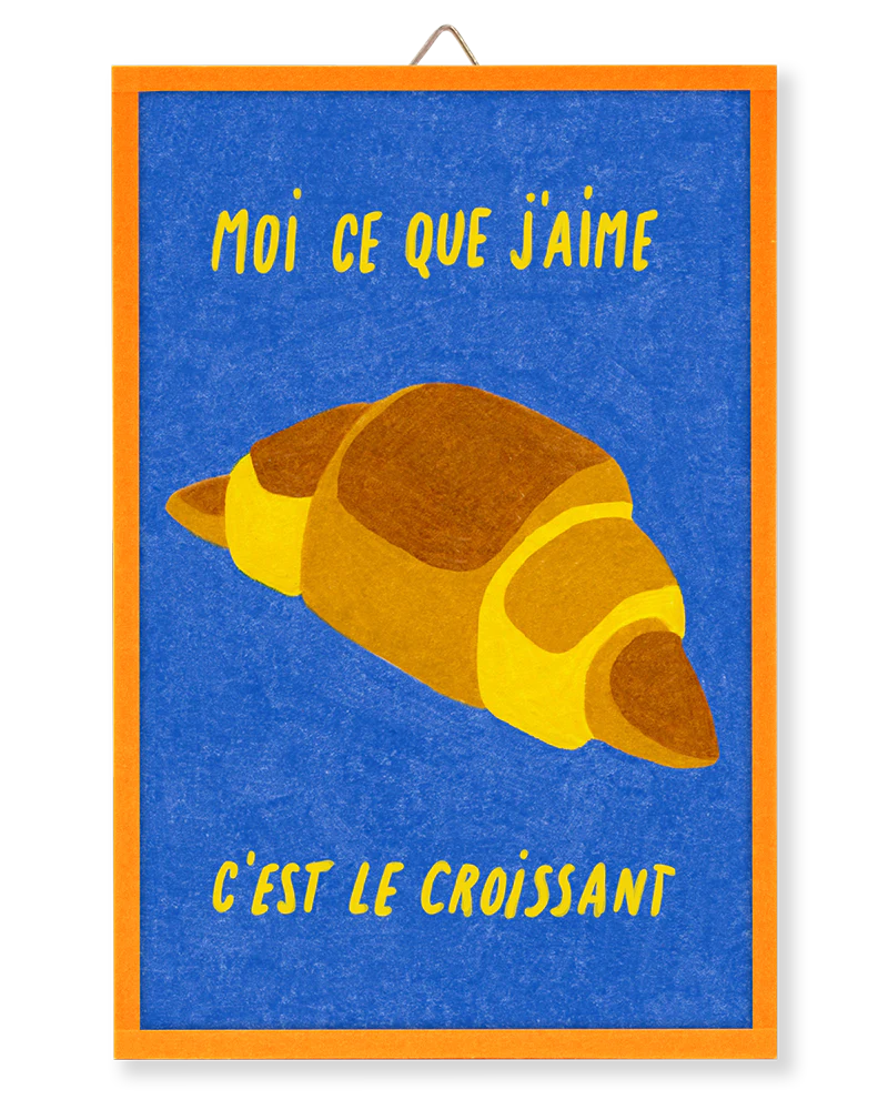 Moi ce que j'aime C'est le croissant