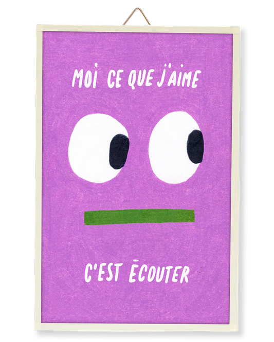 Moi ce que j'aime C'est écouter