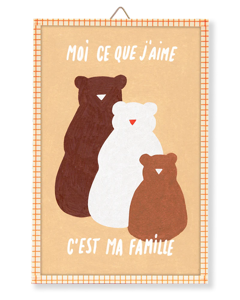 Moi ce que j'aime C'est ma famille
