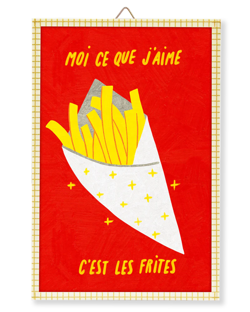Moi ce que j'aime C'est les frites