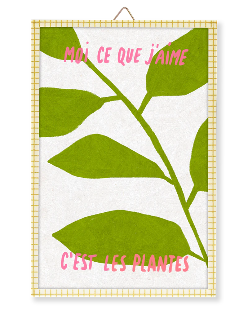 Moi ce que j'aime C'est les plantes